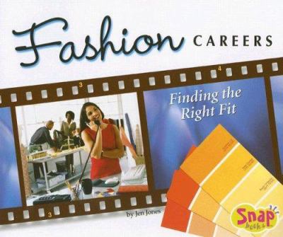 Fashion careers : finding the right fit