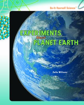 Experiments about planet Earth