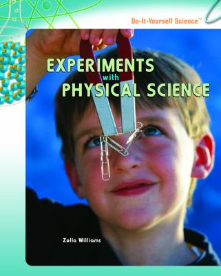 Experiments with physical science