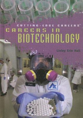 Careers in biotechnology