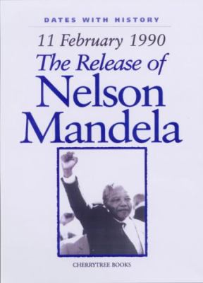 The release of Nelson Mandela