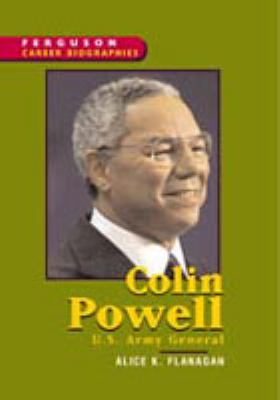 Colin Powell : U.S. general and secretary of state