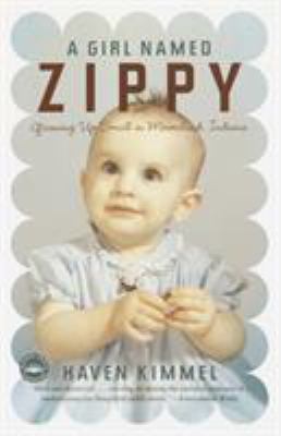 A girl named Zippy : growing up small in Mooreland, Indiana