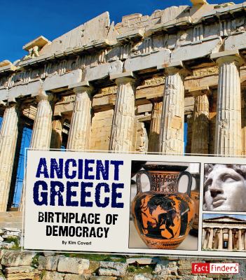 Ancient Greece: birthplace of democracy