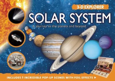 Solar system : a journey to the planets and beyond