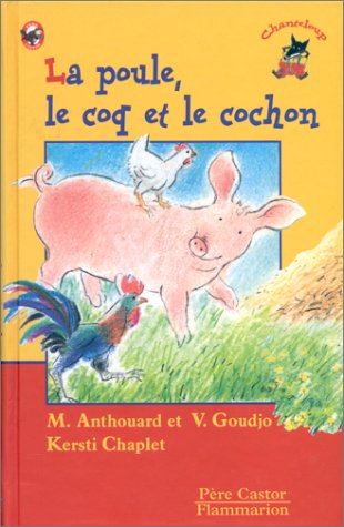 La poule, le coq et le cochon