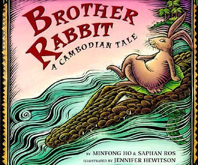 Brother Rabbit : a Cambodian tale