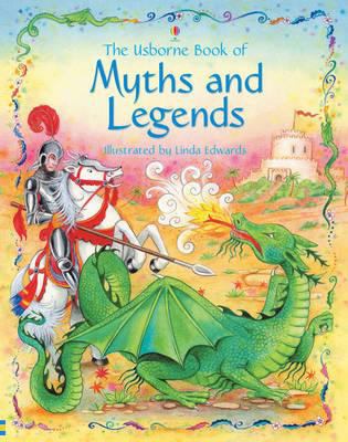 The Usborne book of myths and legends