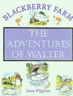 The adventures of Walter