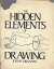 The hidden elements of drawing