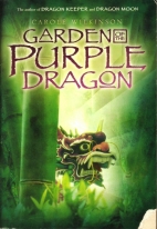 Garden of the Purple Dragon