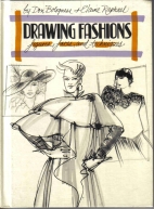 Drawing fashions : figures, faces, and techniques