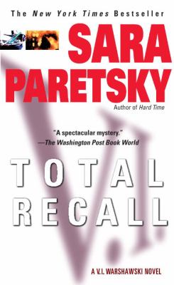 Total recall : a V.I. Warshawski novel