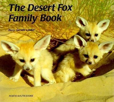 The desert fox family book