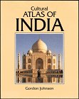 Cultural atlas of India : India, Pakistan, Nepal, Bhutan, Bangladesh & Sri Lanka