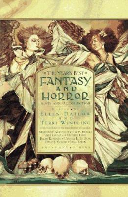 The Year's best fantasy and horror : ninth annual collection