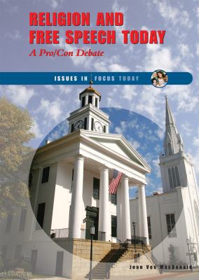 Religion and free speech today : a pro/con debate