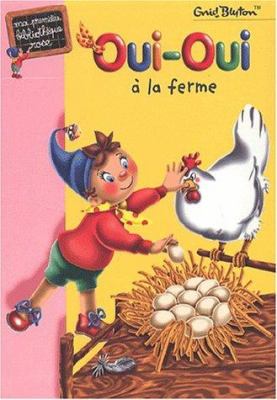 Oui-Oui à la ferme