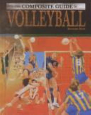The composite guide to volleyball