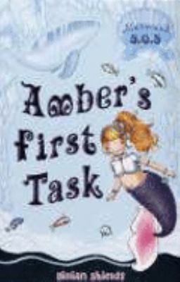 Amber's first task