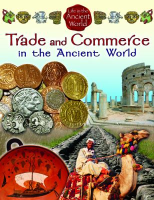 Trade and commerce in the ancient world