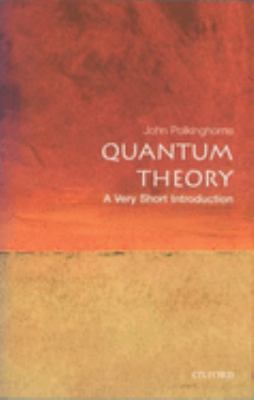 Quantum theory : a very short introduction