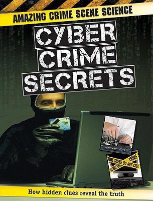 Cyber crime secrets