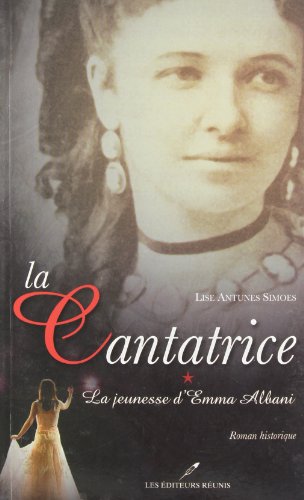 La jeunesse d'Emma Albani