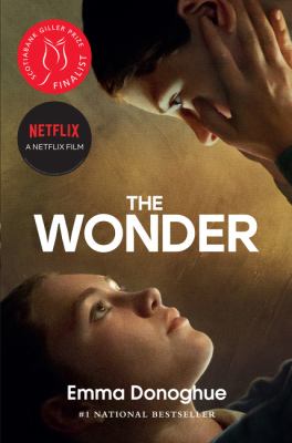 The wonder : a novel