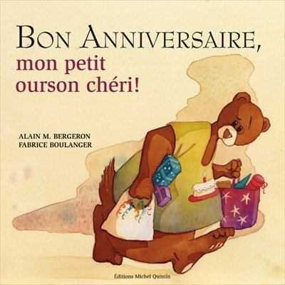 Bon anniversaire, mon petit ourson chéri!