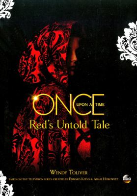 Once upon a time. Red's untold tale /