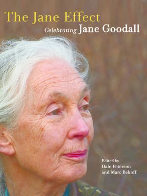 The Jane effect : celebrating Jane Goodall