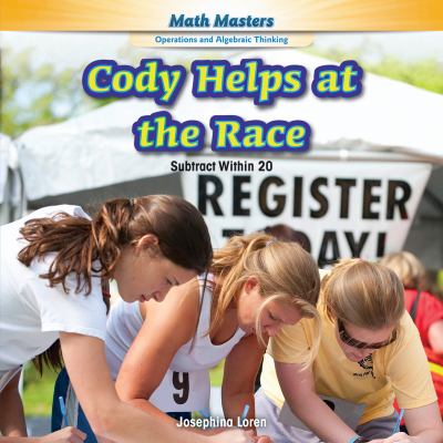 Cody helps at the race : subtract within 20