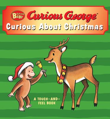 Curious about Christmas : a touch-and-feel book