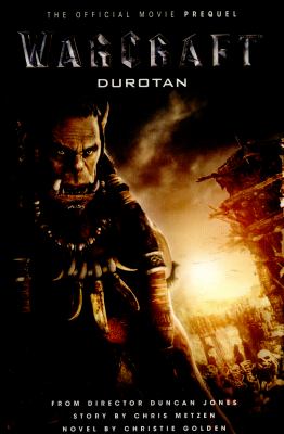 Durotan : the official prequel novel
