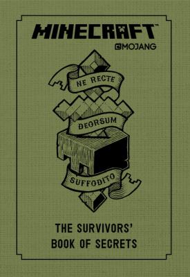 Minecraft : the Survivors' book of secrets
