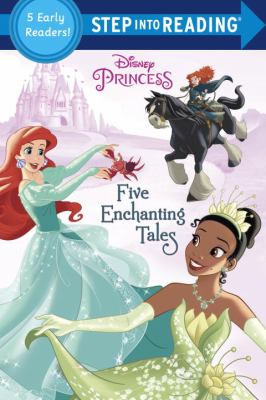 Five enchanting tales : a collection of five early readers