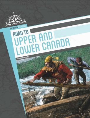 Road to Upper and Lower Canada