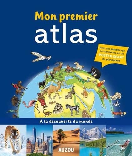 Mon premier atlas : à la découverte du monde