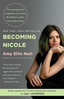 Becoming Nicole : the transformation of an American family