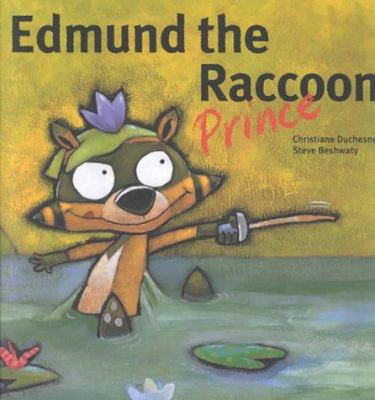 Edmund the raccoon prince