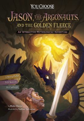 Jason, the Argonauts, and the Golden Fleece : an interactive mythological adventure