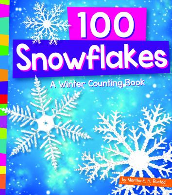 100 snowflakes : a winter counting book