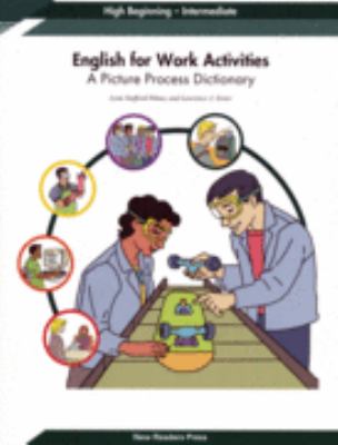 English for work activities : a picture process dictionary