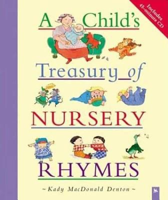 A child's treasury of nursery rhymes