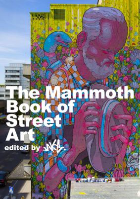 The mammoth book of street art