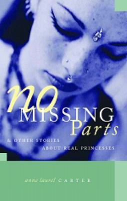 No missing parts : and other stories about real princesses