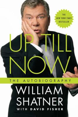 Up till now : the autobiography