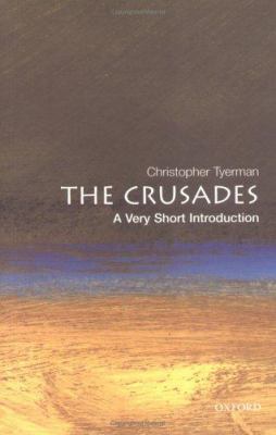 The Crusades : a very short introduction