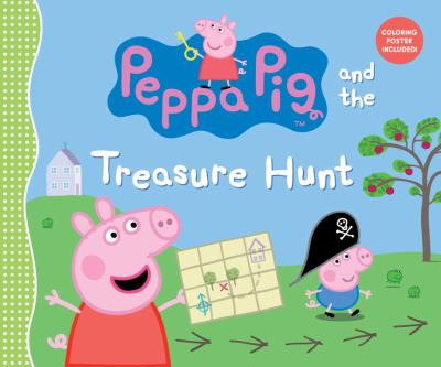 Peppa Pig and the treasure hunt.